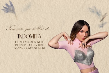 Tenemos que hablar de Indómita: el nuevo álbum de Belinda que la hizo ganar como siempre