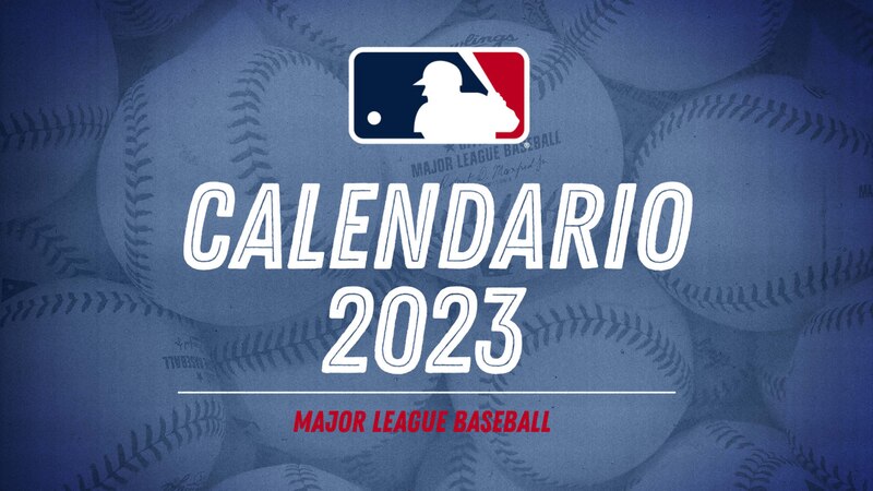 Calendario MLB 2023