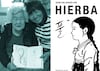 “Hierba”, memoria de una herida abierta: patriarcado, prostitución y la vigencia de la violencia sexual  