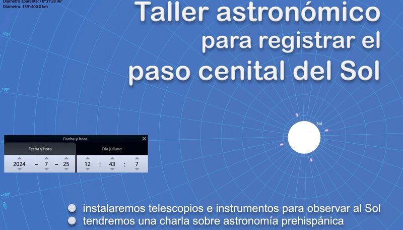 Title: Taller astronómico para registrar el paso cenital del Sol
