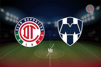 Toluca vs Monterrey: horario, canal, cómo y dónde ver en vivo la gran semifinal de la Liga MX 2025