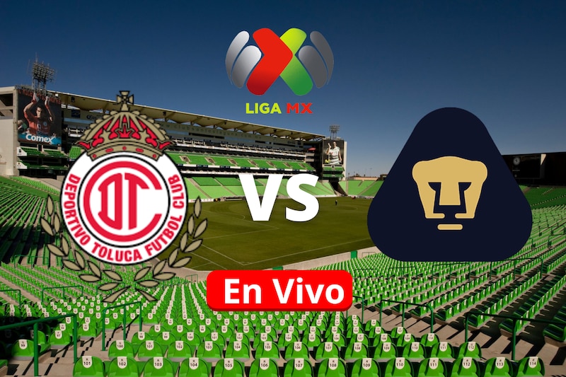 Partido Toluca vs Pumas EN VIVO