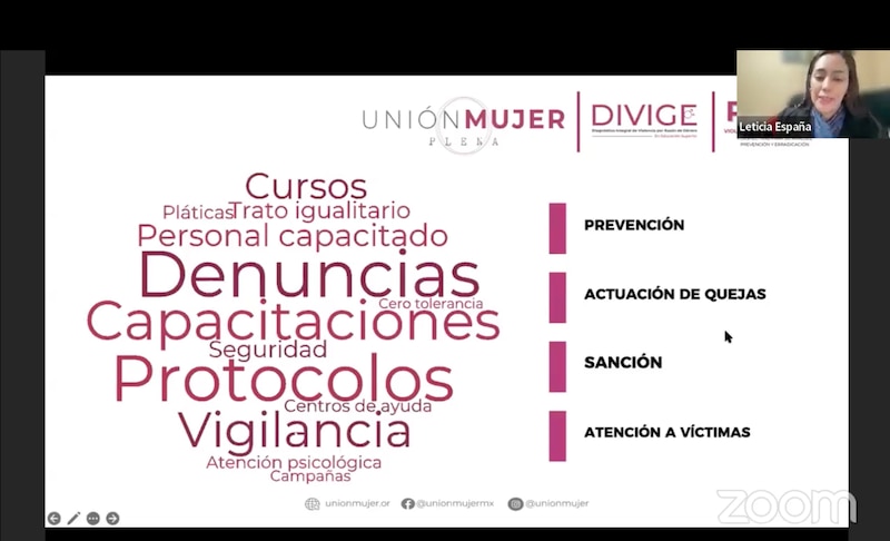 9 de cada 10 agresiones, sin denunciar
La experta en Ciencias Administrativas, gestión de organizaciones y cultura organizacional, comentó que 9 de cada 10 agresiones no fueron denunciadas ante las autoridadees universitarias.
Añadió que 5 de cada 10 estudiantes desconocen si las universidades cuentan con un protocolo de atención en caso de violencia, y el mismo porcentaje desconoce a dónde acudir dentro de su institución educativa.
Señaló que los alumnos no tienen claro qué hace su universidad para actuar en caso de violencia; por ello, piden espacios para denuncias, capacitaciones, protocolos, vigilancia, campañas de información, y atención psicológica, entre otras detectadas a través de una nube de palabras de lenguaje digital.
Los universitarios también necesitan mejor comunicación en la prevención, mejor atención en actuación de quejas, sanciones, y atención a víctimas, señaló.
El panel de Unión Mujer se da en el contexto del Día Internacional del Hombre, un movimiento que desde hace 15 años busca reeducar a los varones y la sociedad desafiando estereotipos y paradigmas de crianza, hábitos y tradiciones, para un futuro funcional y amoroso para Familias sanas y comunidades prósperas.
El tema del Día Mundial del Hombre en 2024 es: "Modelos masculinos positivos a seguir".