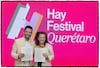 Hay Festival Querétaro 2026: anuncian fechas de la gran fiesta literaria y cultural del 4 al 6 de septiembre