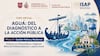 Especialistas urgen a profesionalizar la gestión hídrica y modernizar redes para garantizar el derecho al agua