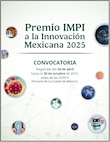 Continúa abierta la convocatoria para el Premio IMPI a la Innovación Mexicana 2025