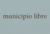 El municipio libre, entre la promesa constitucional y el fracaso institucional 
