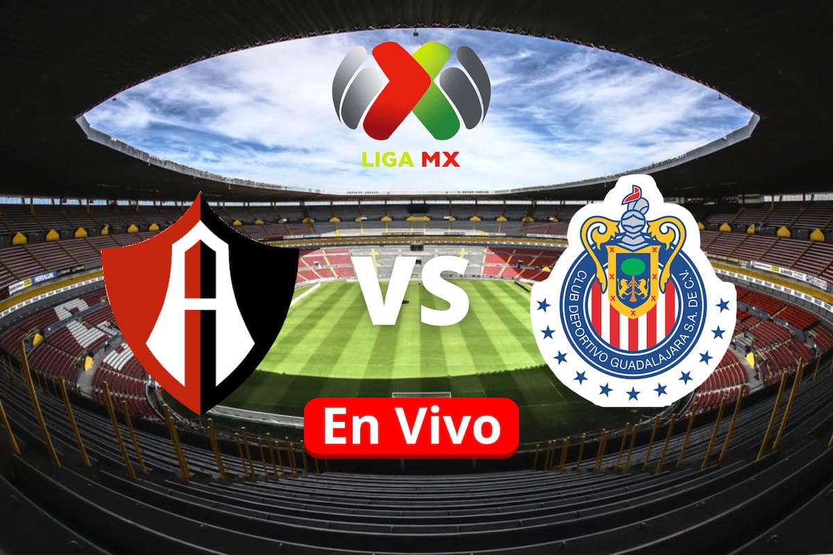 Atlas vs Chivas EN VIVO: Horario, canal y dónde ver el partido de la ...