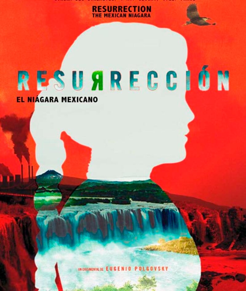 Resurrección: El Niágara mexicano