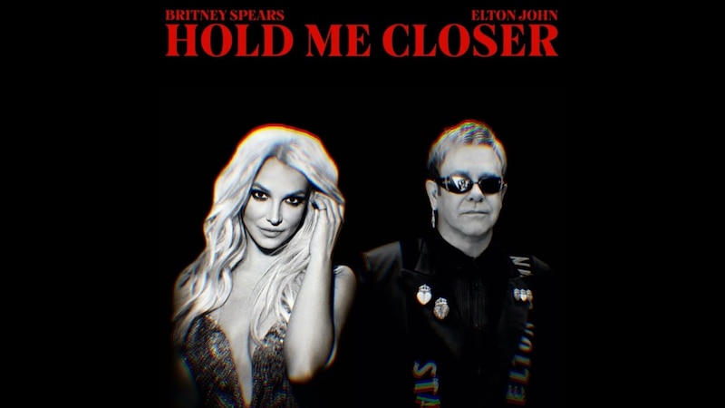 Britney Spears y Elton John lanzan nueva canción, "Hold Me Closer"