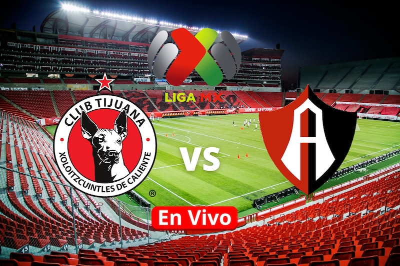 Partido Tijuana vs Atlas de la Liga MX Jornada 11