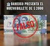Circula presunto billete de 2 mil pesos, Banxico no lo reconoce