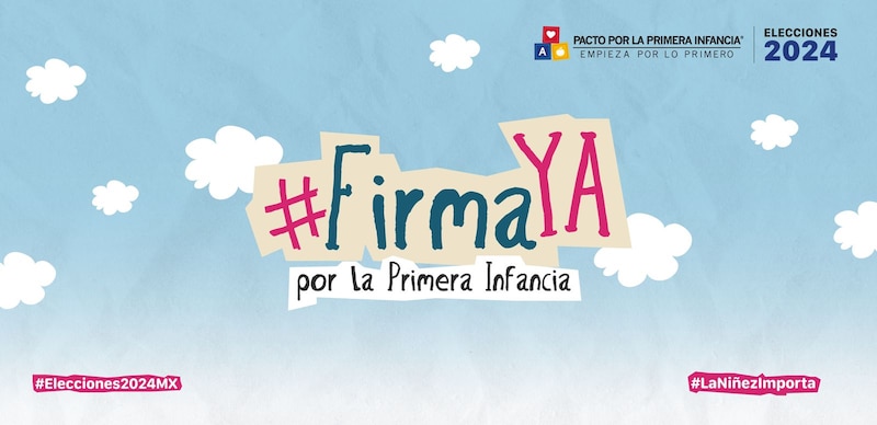 FirmaYA por la Primera Infancia