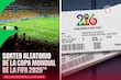 Boletos Mundial FIFA 2026: fechas y pasos para el registro de la última fase de sorteo aleatorio