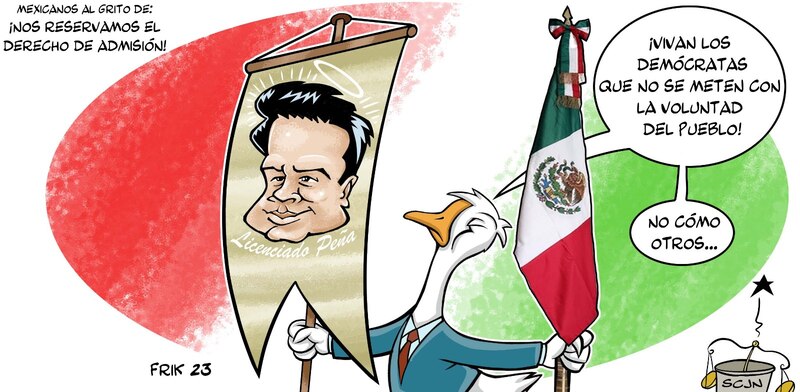 1. El derecho de admisión
2. Los mexicanos al grito de
3. ¡Vivan los demócratas!
4. No como otros...
5. La voluntad del pueblo
6. La democracia en México
7. El respeto a la Constitución
8. El Estado de derecho
9. La libertad de expresión
10. La caricatura política