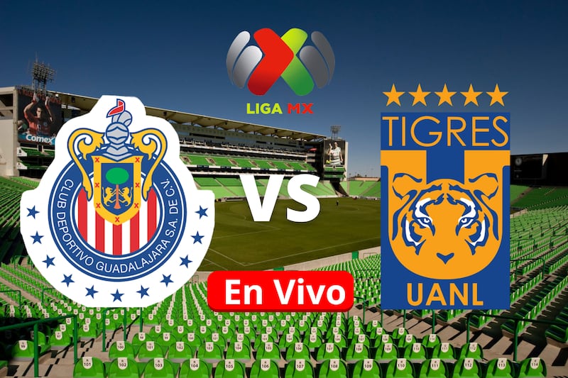Partido Chivas vs Tigres