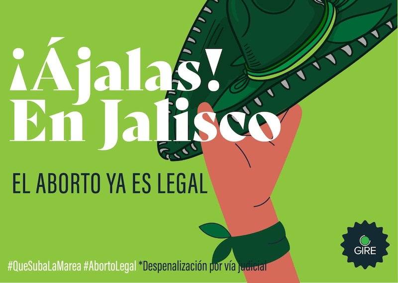 ¡Ajalas! En Jalisco, el aborto ya es legal