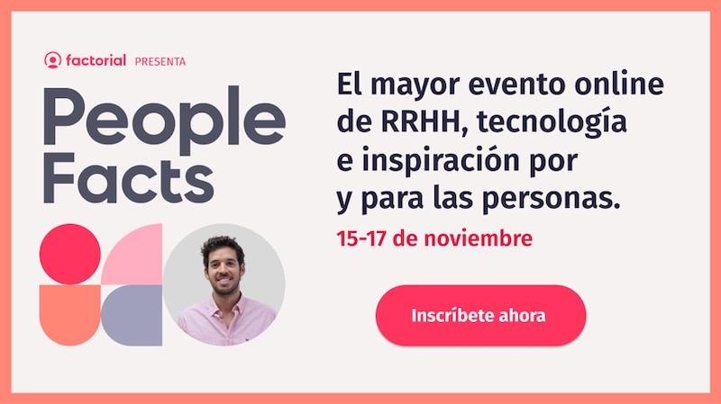 People Facts: El mayor evento online de RRHH, tecnología e inspiración para las personas