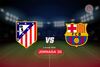 Atlético de Madrid vs Barcelona HOY: horario, canal en México y pronóstico del encuentro de la jornada 30 de LaLiga 2026