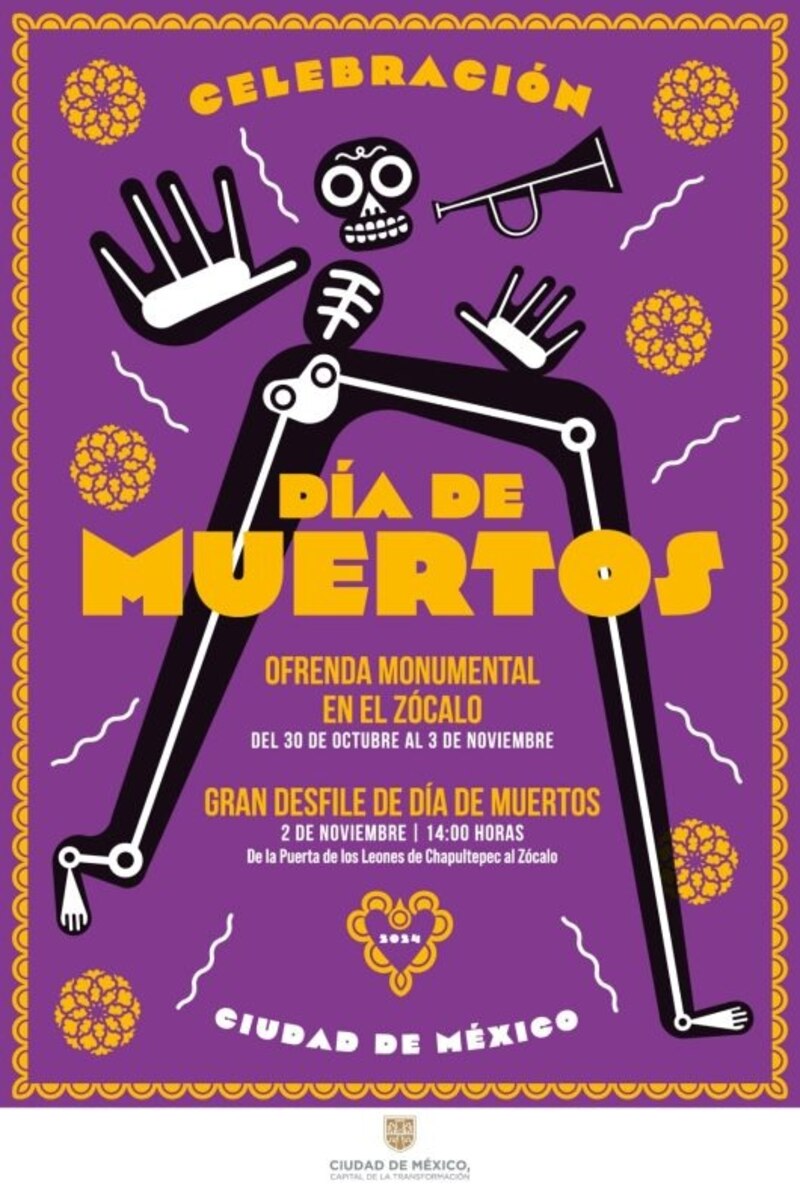 Cartel oficial del Gobierno de la Ciudad de México para anunciar el Desfile Anual de Día de Muertos que comenzará desde la Puerta de los Leones en Chapultepec y hasta el Zócalo de la CDMX.