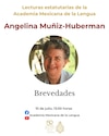 “Brevedades”, microrrelatos de Angelina Muñiz-Huberman    