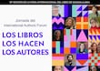 Los autores al centro: el Foro Internacional de Autores llega a la FIL para defender derechos y repensar la industria editorial