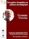“Preceptiva dramática en coliseos novohispanos”, un ensayo de Germán Viveros