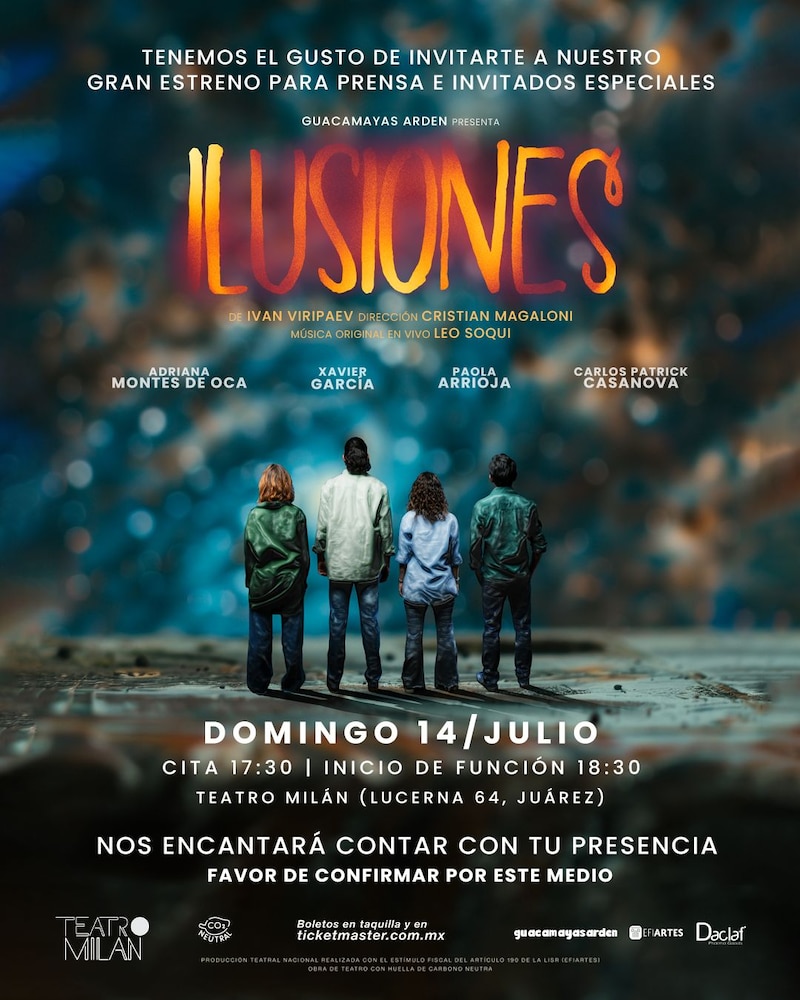 ILUSIONES, GRAN ESTRENO PARA PRENSA E INVITADOS ESPECIALES