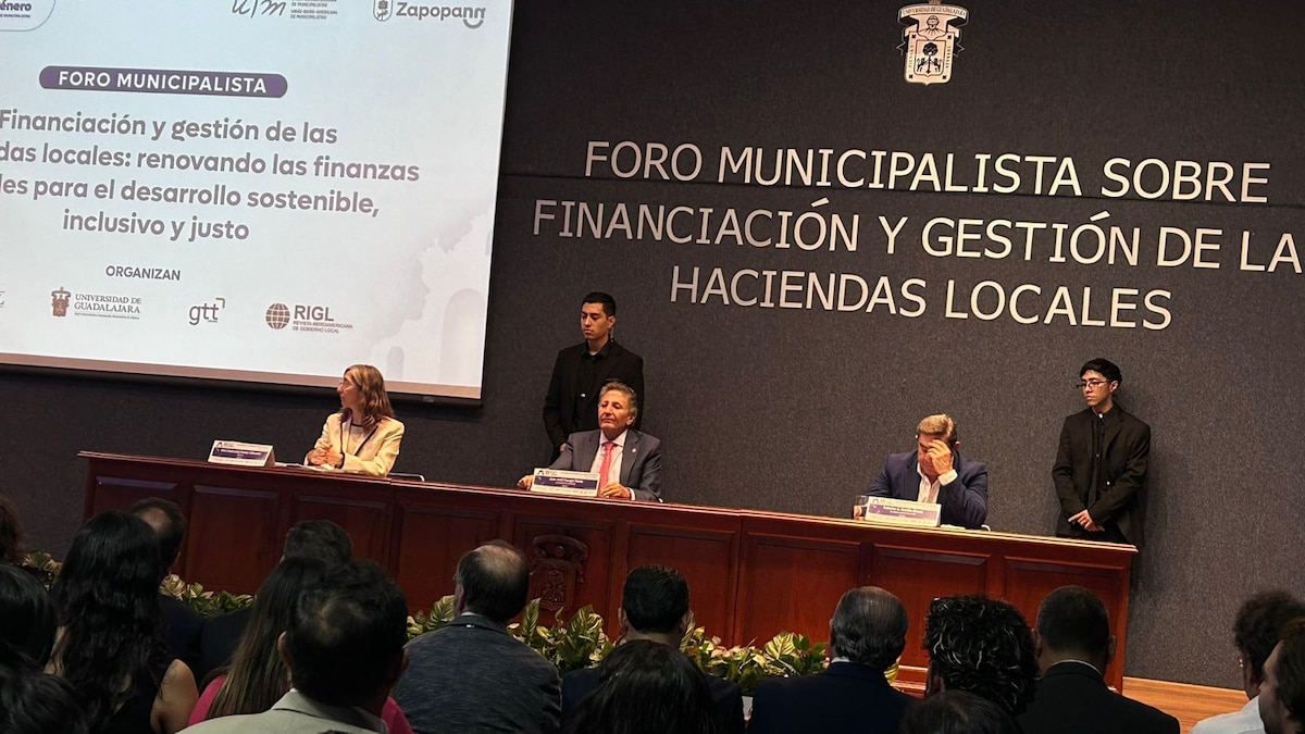 Arranca en Zapopan el Foro de Municipalistas: renovando las finanzas locales para un desarrollo sostenible
