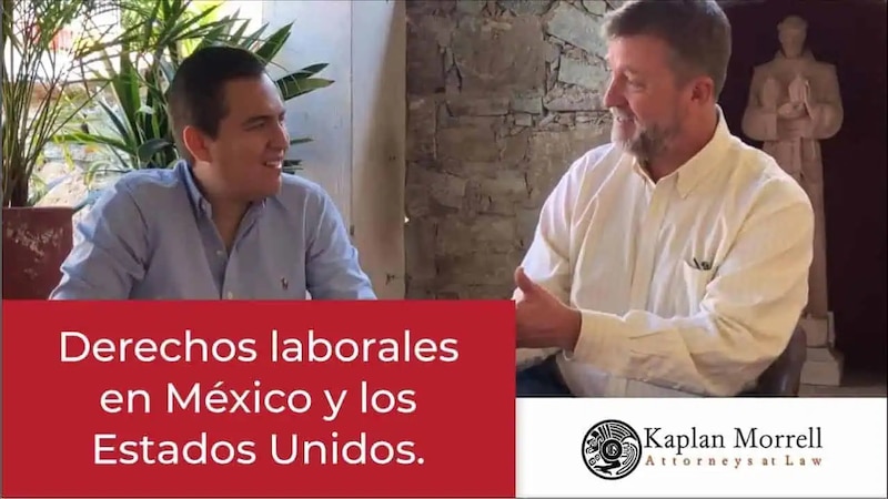 Derechos laborales en México y los Estados Unidos