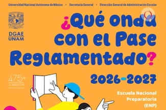 Pase reglamentado UNAM 2026: ¿Cómo funciona y por qué sus estudiantes sí podrán seguir su proceso de inscripción a licenciatura?