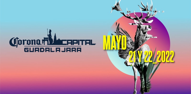 Corona Capital Guadalajara 2022