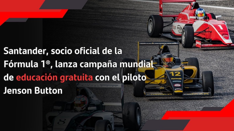 Banco Santander, socio oficial de la Fórmula 1, lanza campaña mundial de educación gratuita con el piloto Jenson Button