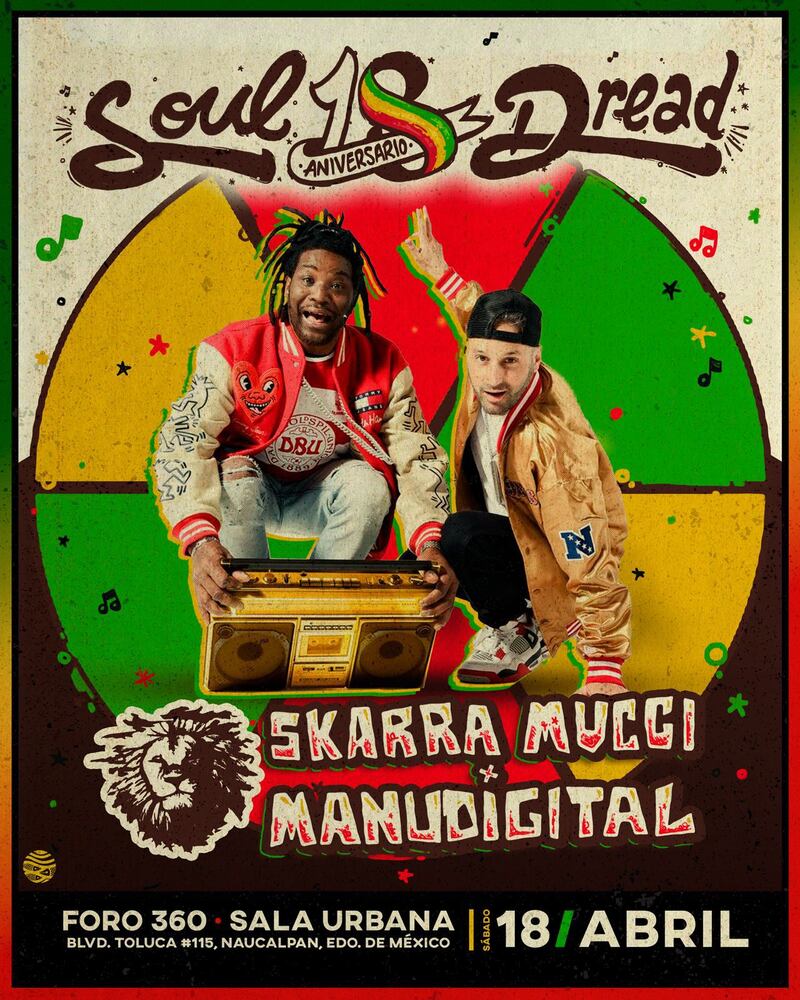 Skarra Mucci y Manu Digital en el aniversario 18 del Soul Dread