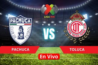 Pachuca vs Toluca EN VIVO: horario, canal, pronóstico, cómo y dónde ver la Liga MX