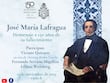 Homenaje a José María Lafragua, a 150 años de su fallecimiento