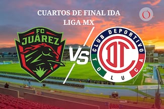Juárez vs Toluca: Horario, canal, cómo y dónde ver en vivo los cuartos de final ida de la Liga MX