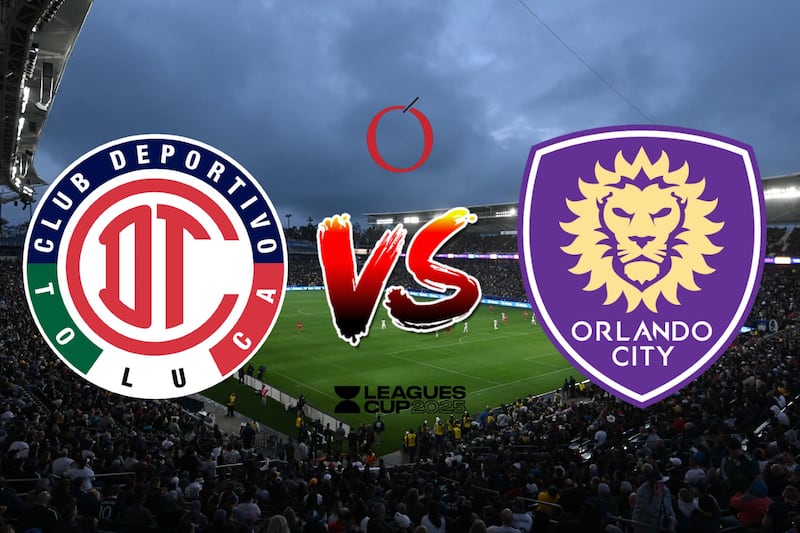 Toluca vs Orlando City | Leagues Cup 2025. Horario, canal, transmisión, cómo y dónde ver en vivo el partido