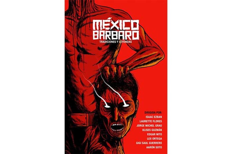 México Bárbaro