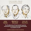Nobel Física para Clarke, Devoret y Martinis por descubrimiento sobre fenómenos cuánticos