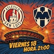 El Monterrey visita a San Luis en busca de su primera victoria