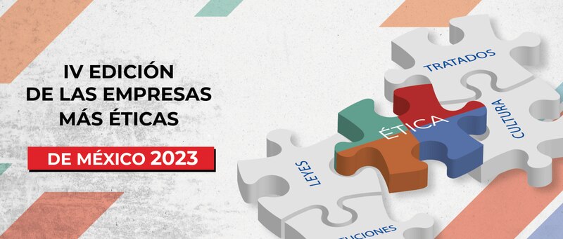 IV Edición de las Empresas más Éticas de México 2023