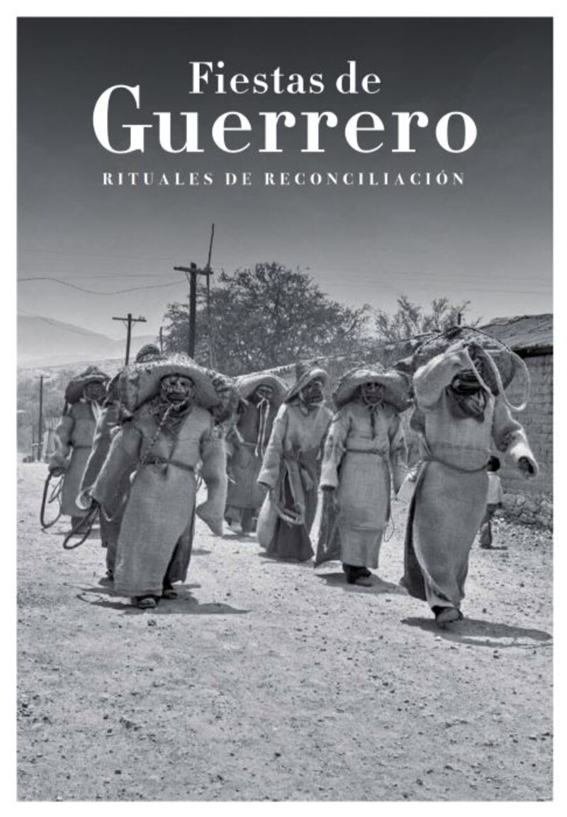 Fiestas de Guerrero: Rituales de reconciliación